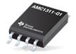 AMC1311/AMC1311-Q1 Reinforced Isolated Amplifiers