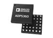 ADP5360 Battery Management PMIC